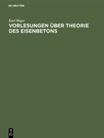 Vorlesungen über Theorie des Eisenbetons (German Edition) B002EVFDCI Book Cover