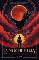La Noche Roja / The Red Night (1) (Las crónicas del ángel / The Angel Chron) (Spanish Edition) 8412955331 Book Cover