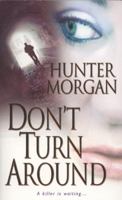 Don't Turn Around 0821779478 Book Cover