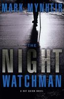 The Night Watchman (Ray Quinn Series, Book 1) 1590529359 Book Cover