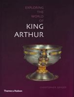 The World of King Arthur 0500051046 Book Cover