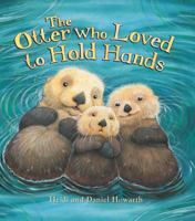 The Otter Who Loved to Hold Hands 1435155378 Book Cover