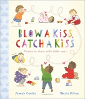 Blow a Kiss, Catch a Kiss 1839131365 Book Cover