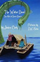 The Water Door (The Hall of Doors) (Volume 5) 1979802785 Book Cover
