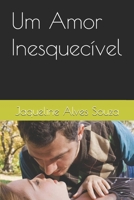 Um Amor Inesquecível (Portuguese Edition) B0FWZY8QLJ Book Cover
