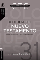 Teología del Nuevo Testamento 8417131167 Book Cover