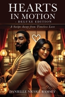 Hearts in Motion - Deluxe Edition B0DWYPT8YK Book Cover