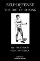 Self-Defense; Or, The Art Of Boxing 1411601890 Book Cover