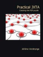 Practical JXTA 1409215644 Book Cover
