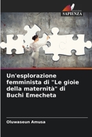 Un'esplorazione femminista di "Le gioie della maternità" di Buchi Emecheta (Italian Edition) 6207983653 Book Cover