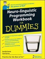 Neuro Linguistic Programming Workbook for Dummies (For Dummies) 0470519738 Book Cover