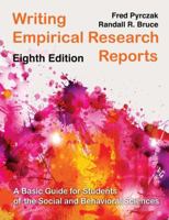 Writing Empirical Research Reports: A Basic Guide for Students of the Social and Behavioral Sciences 0962374431 Book Cover