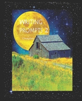 Writing Prompts 2 149237511X Book Cover