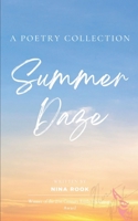 Summer Daze A Month of Thoughts B0FQW8Z4X7 Book Cover