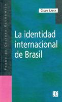 La Identidad Internacional de Brasil (Spanish Edition) 9505575076 Book Cover