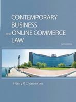 Contemporary Business and Online Commerce Law: Legal, Internet, Ethical, and Global Environments 0131496603 Book Cover