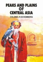 Peaks and Plains of Central Asia 9693507118 Book Cover