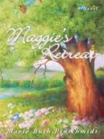 Maggie's Retreat 1434379728 Book Cover