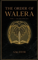 The Order of Walera 0645462926 Book Cover