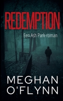 Redemption: Een Ash Park-roman (Ash Park (Dutch)) (Dutch Edition) B0FFBLDZLR Book Cover