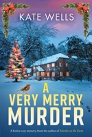 A Very Merry Murder 1836781474 Book Cover