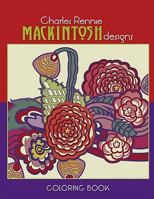 Charles Rennie Mackintosh Designs Coloring Book 0764955314 Book Cover