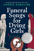 Funeral Songs for Dying Girls 0735265658 Book Cover