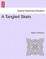 A Tangled Skein 1241190127 Book Cover