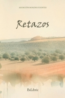 Retazos (Spanish Edition) B0GT6435SR Book Cover