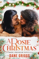 A Rosie Christmas: A Bride Program Novella (Saving Ceraste) B0CPHSRX29 Book Cover