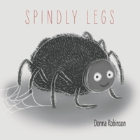 Spindly Legs 1398429740 Book Cover