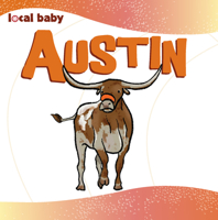Local Baby Austin 1467198471 Book Cover