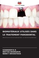 Biomatériaux Utilisés Dans Le Traitement Parodontal (French Edition) 6207660838 Book Cover