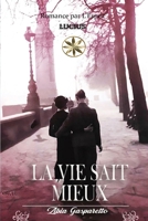 La Vie Sait Mieux (French Edition) B0CRXXRP9S Book Cover