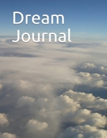 Dream Journal: Logbook notebook 1697900534 Book Cover
