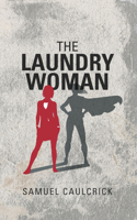 The Laundrywoman 1789554071 Book Cover