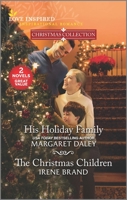 His Holiday Family / The Christmas Children 1335284923 Book Cover