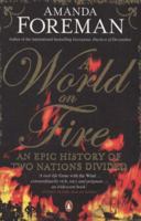 A World on Fire: Britain's Crucial Role in the American Civil War 0375756965 Book Cover