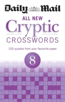 Daily Mail All New Cryptic Crosswords 8 0600632709 Book Cover