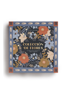 Colección de flores / Flower Collection: Botanical Illustrations to Color 6316544847 Book Cover