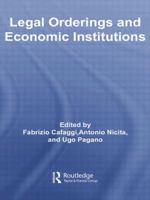 Legal Orderings and Economic Institutions (The Siena Summer School) 1138806242 Book Cover