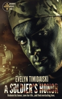 A Soldier's Honor 150922565X Book Cover