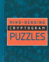 Mind-Bending Cryptogram Puzzles 1902813499 Book Cover