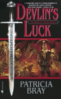Devlin's Luck (Sword of Change, #1) 0553584758 Book Cover