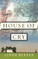 House of Cry 006268647X Book Cover