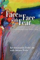Face to face with fear 1905399405 Book Cover