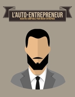 L'Auto-Entrepreneur registre comptable pour micro-entreprise: Journal de caisse, registre comptable pour Auto-Entrepreneurs Micro-Entreprises | ... pages | Format A4 8,5" x 11" (French Edition) 1700042645 Book Cover