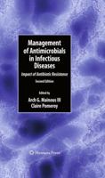 Management of Antimicrobials in Infectious Diseases: Impact of Antibiotic Resistance 1603272380 Book Cover