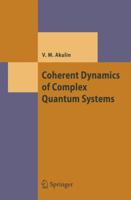 Coherent Dynamics of Complex Quantum Systems 364205918X Book Cover