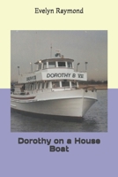 Dorothy's House Boat 1530582067 Book Cover